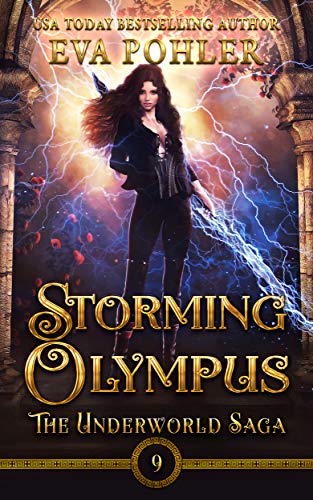 Storming Olympus: A Greek Mythology Romance (The Underworld Saga Book 9)