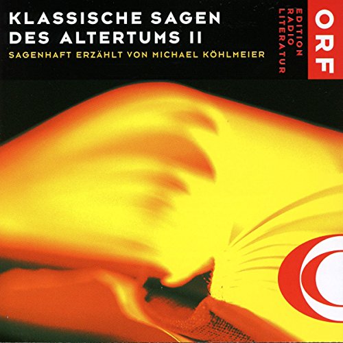 Klassische Sagen des Altertums 2