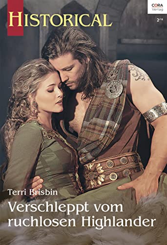 Verschleppt vom ruchlosen Highlander (Historical 339)