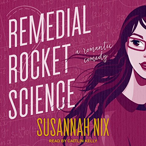 Remedial Rocket Science: Chemistry Lessons, Book 1