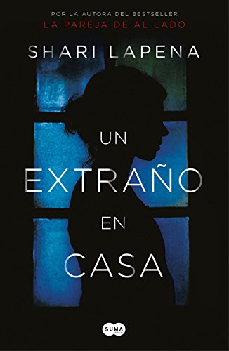 Un extraño en casa (Spanish Edition)