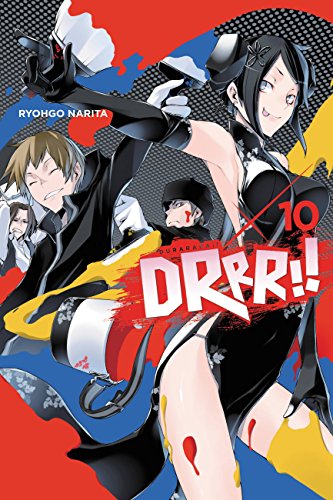 Durarara!!, Vol. 10 (light novel) (Durarara!! (novel))