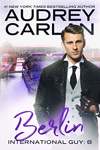 Berlin (International Guy Book 8)