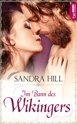 Im Bann des Wikingers (Ein Wikinger Liebesroman 2)