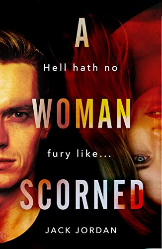 A Woman Scorned (English Edition)