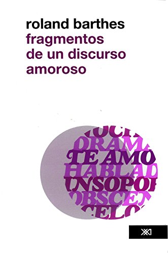 Fragmentos de un discurso amoroso (Teoría)