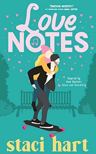 Love Notes: Inspired by Jane Austen's Sense & Sensibility (The Austens Series Book 2)