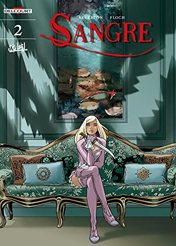 Sangre Vol. 2: Fesolggio the Inexorable Nuisance