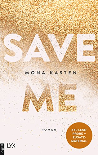 XXL-Leseprobe: Save Me (Maxton Hall Reihe 1)