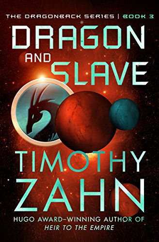 Dragon and Slave (The Dragonback Series)