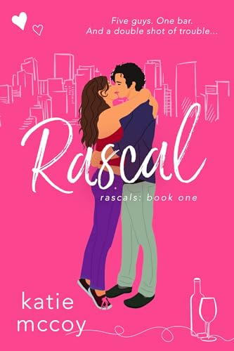Rascal (Rascals Book 1)