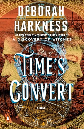 Time's Convert: A Novel