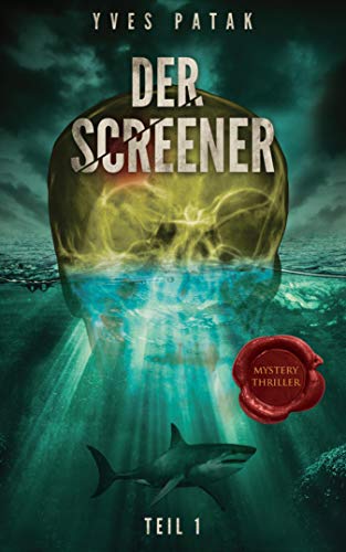 Der Screener - Teil 1: Thriller