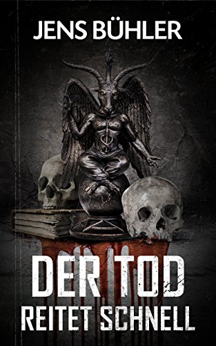 Der Tod reitet schnell