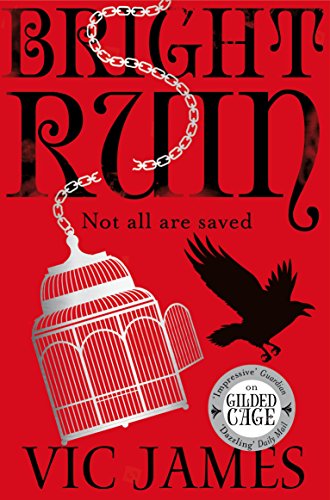 Bright Ruin (The Dark Gifts Trilogy Book 3)