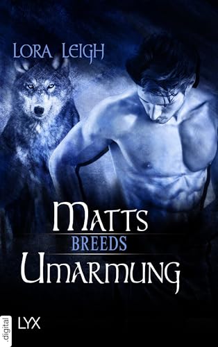 Breeds - Matts Umarmung (Breeds-Serie)