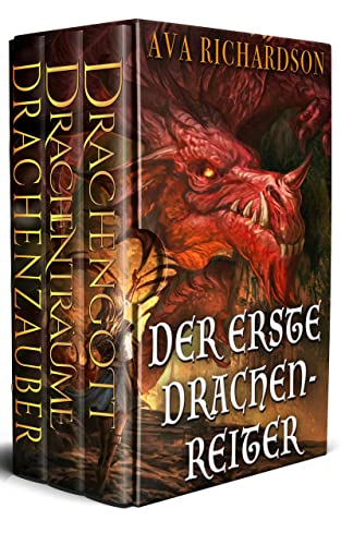 Der Erste Drachenreiter: Die Komplette Reihe