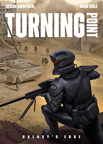 Turning Point (Galaxy's Edge Book 8)