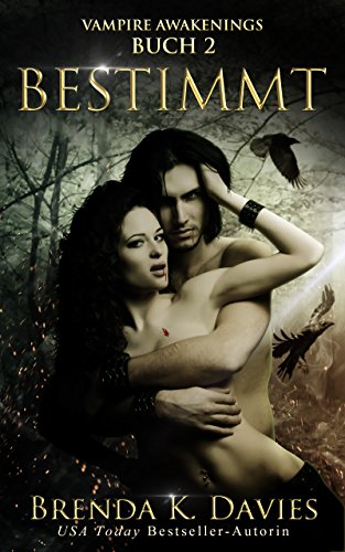 Bestimmt (Vampire Awakenings 2)