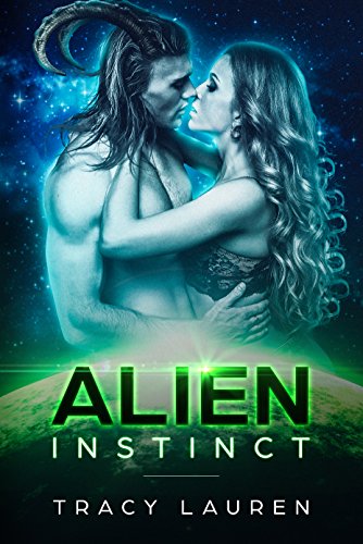 Alien Instinct (The Alien Series Book 1)