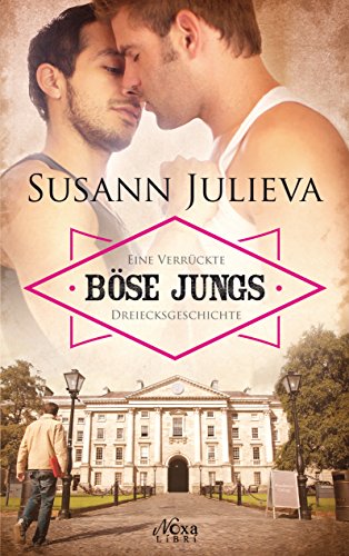 Böse Jungs: Gay Romance Roman
