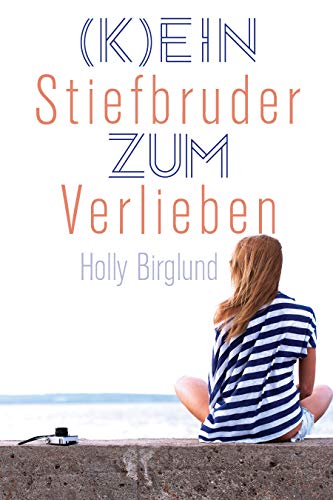 (K)ein Stiefbruder zum Verlieben