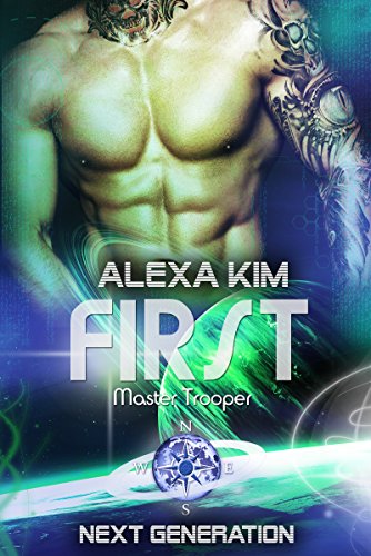 First (Master Trooper - The next Generation) Band 11 (Master Trooper-Serie 13)