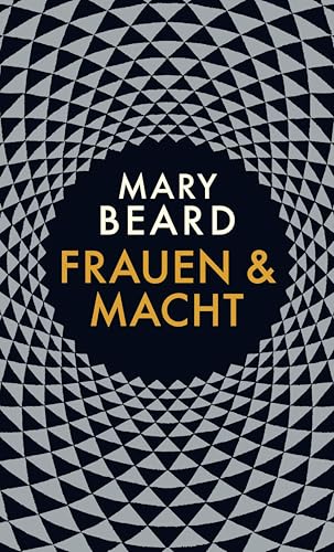 Frauen und Macht: Ein Manifest