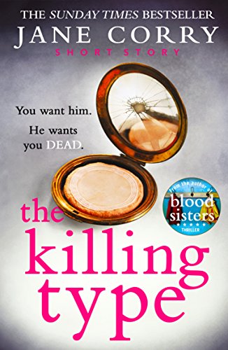 The Killing Type: A short story from the bestselling author of My Husband’s Wife