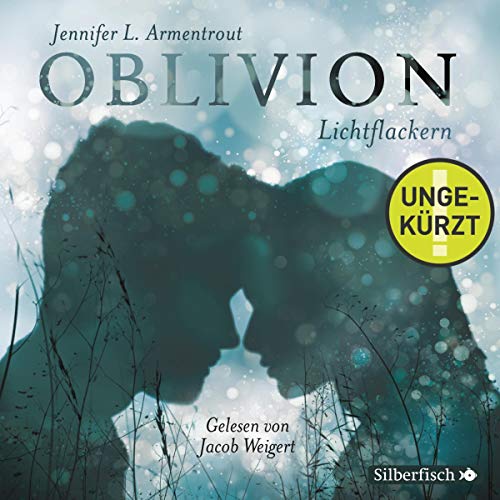 Lichtflackern. Opal aus Daemons Sicht erzählt: Oblivion 3