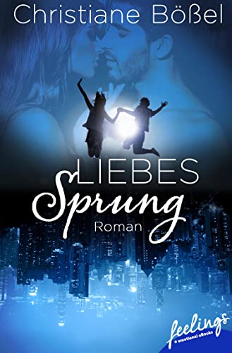 Liebessprung: Roman (Liz & Vincent 1)