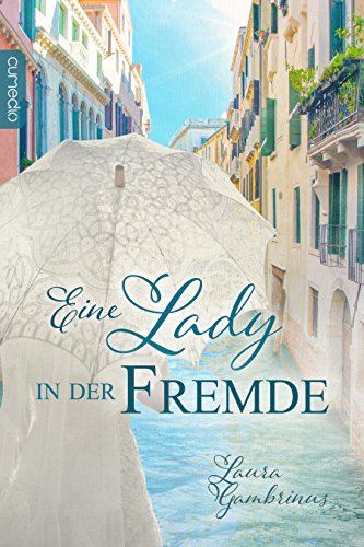 Eine Lady in der Fremde