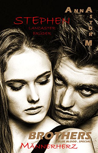 BROTHERS: Stephen (Dominanz & Unterwerfung!) Dark Romance SPECIAL