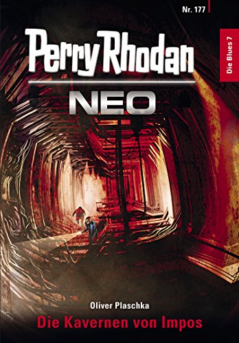 Perry Rhodan Neo 177: Die Kavernen von Impos: Staffel: Die Blues