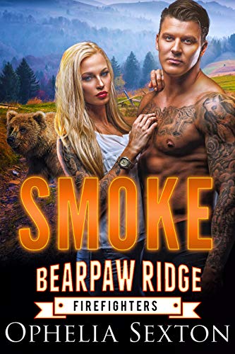Smoke (Bearpaw Ridge Firefighters Book 7)