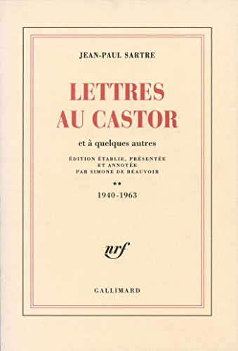 Lettres au Castor et à quelques autres (Tome 2) - 1940-1963 (French Edition)