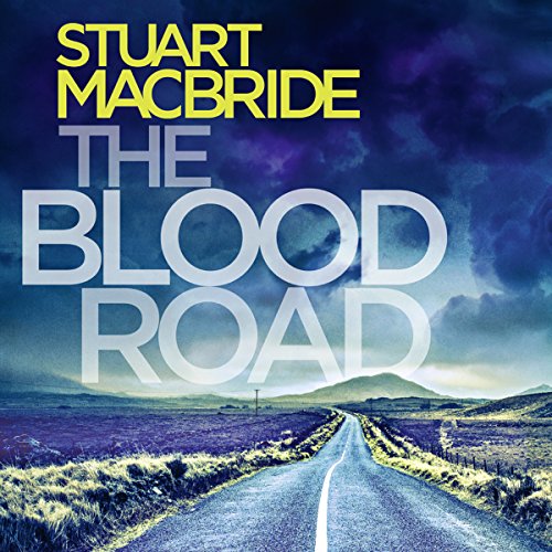 The Blood Road: Logan McRae, Book 11