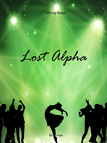 Lost Alpha (Alpha-Reihe 4)