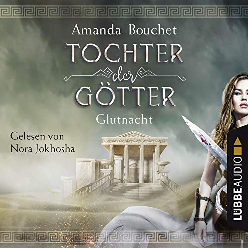 Glutnacht: Tochter der Götter 1