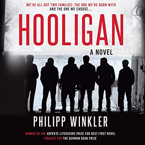 Hooligan: A Novel
