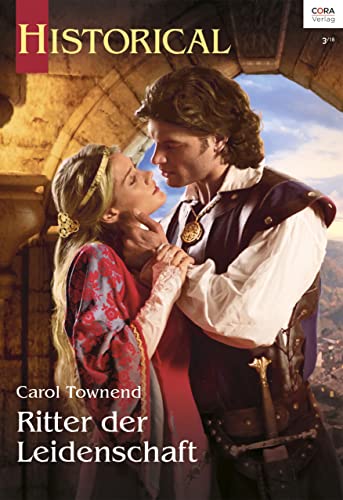 Ritter der Leidenschaft (Historical 340)