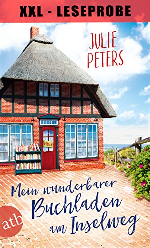 Mein wunderbarer Buchladen am Inselweg: XXL - Leseprobe (Friekes Buchladen 1)