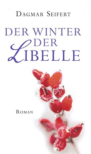 Der Winter der Libelle