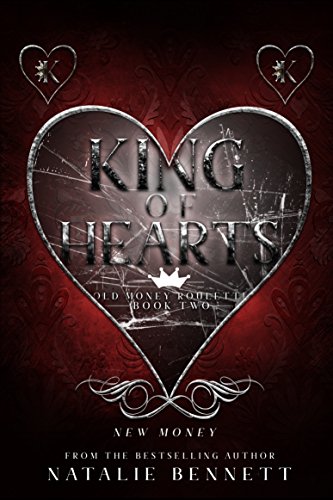 King Of Hearts: A Dark Romance (Old Money Roulette Book 2)