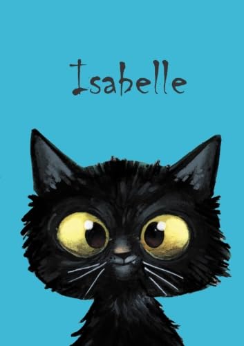 Isabelle: Isabelle - Katzen - Malbuch / Notizbuch / Tagebuch: A5 - blanko