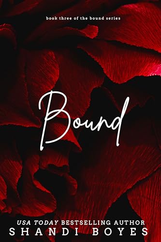 Bound: Book Three in the Bound Series