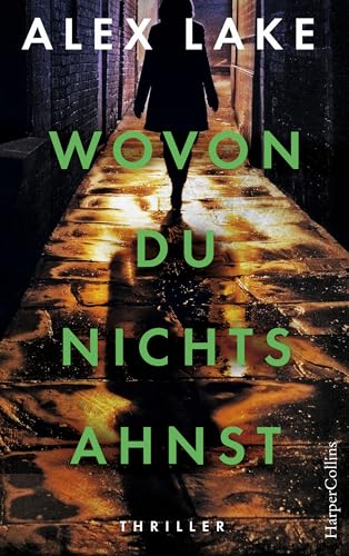 Wovon du nichts ahnst: Psychothriller