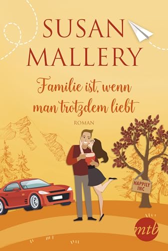 Familie ist, wenn man trotzdem liebt (Happily-Serie 3)