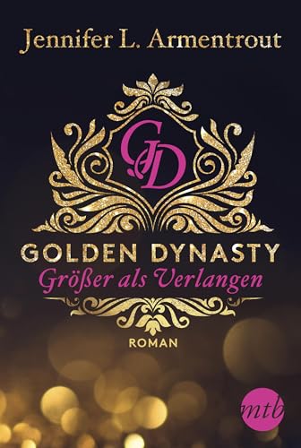 Golden Dynasty - Größer als Verlangen (de-Vincent-Saga 1)