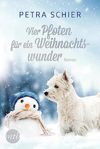 Vier Pfoten für ein Weihnachtswunder: Liebesroman (Weihnachtshund 3)